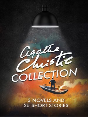 cover image of Agatha Christie Collection -  3 Novels And 25 Short Stories